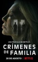 Aile Suçları Crímenes de familia izle