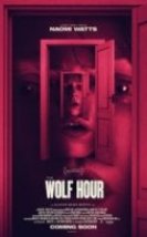 Kurt Saati The Wolf Hour izle