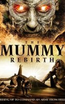 The Mummy Rebirth -film izle