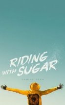 Riding With Sugar Film izle