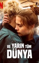 Ve Yarın Tüm Dünya-Seyret