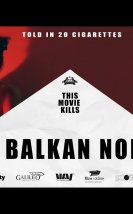 A Balkan Noir-Seyret