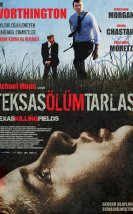 Teksas Ölüm Tarlası-Seyret