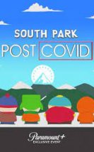 South Park: Post COVID-Seyret