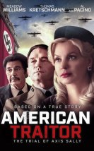 American Traitor: The Trial of Axis Sally -Seyret