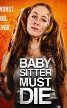 Babysitter Must Die-Seyret