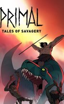 Primal: Tales of Savagery-Seyret