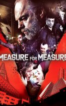 Measure for Measure-Seyret