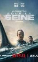 Sous la Seine (2024) Türkçe Altyazılı izle