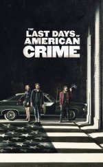 The Last Days Of American Crime