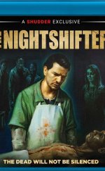 The Nightshifter 2019 Filmi Full HD izle | Film izle