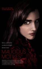 Malicious Motives-Seyret