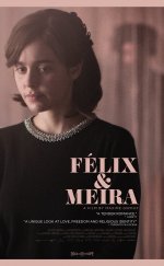 Felix ve Meira-Seyret