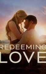 Redeeming Love (2022)-Seyret