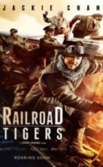 Demiryolu Kaplanları – Railroad Tigers-Seyret