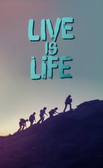 Live Is Life-Seyret