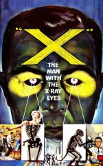 X: The Man with the X-Ray Eyes -Seyret