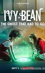 Ivy ve Bean: Gitmesi Gereken Hayalet-Seyret