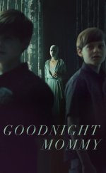 Goodnight Mommy -Seyret