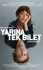 Yarına Tek Bilet-Seyret