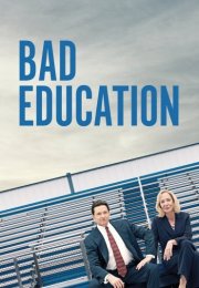 Bad Education (2020)