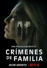 Aile Suçları Crímenes de familia izle