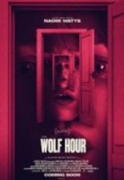 Kurt Saati The Wolf Hour izle