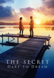 The Secret: Dare to Dream 2020 Filmi Full