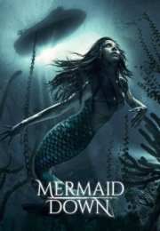 Mermaid Down Full izle