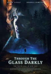 Through the Glass Darkly-Seyret