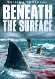 Beneath the Surface (2022) –Seyret