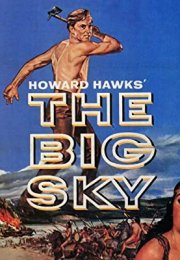 The Big Sky (1952) –-Seyret