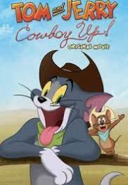 Tom and Jerry: Cowboy Up! (2022) – Seyret