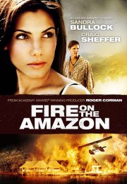 Fire on the Amazon-Seyret