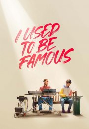 I Used to Be Famous-Seyret