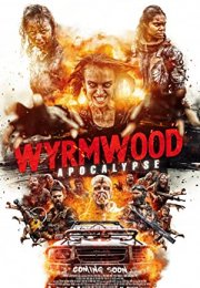 Wyrmwood: Apocalypse-Seyret